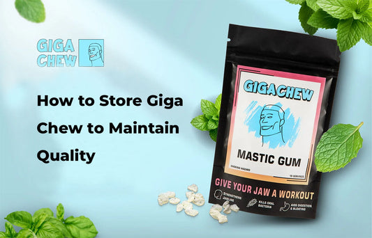 How to Store Giga Chew to Maintain Quality