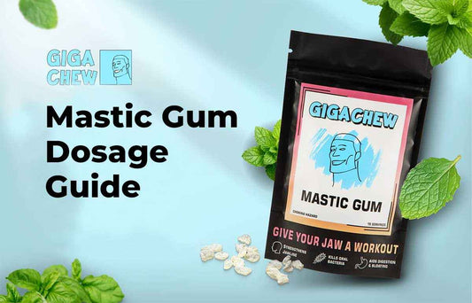 Mastic Gum Dosage Guide