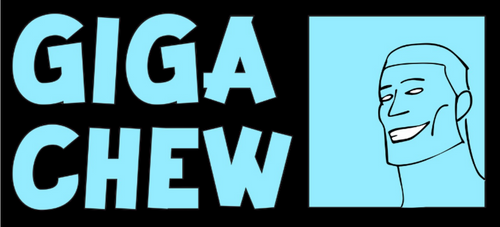 Giga Chew